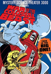 Mystery Science Theater 3000: War of the Colossal Beast (1991)