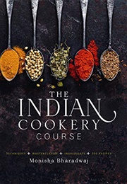 Indian Cookery Course (Monisha Bharadwaj)