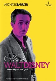 Vita Di Walt Disney (Michael Barrier)