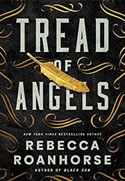 Tread of Angels (Rebecca Roanhorse)