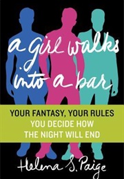 A Girl Walks Into a Bar (Helen S. Paige)