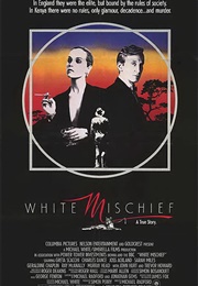 White Mischief (1987)