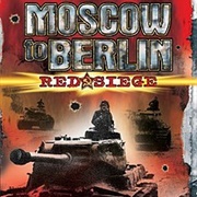 Moscow to Berlin: Red Siege