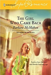 The Girl Who Came Back (Barbara McMahon)