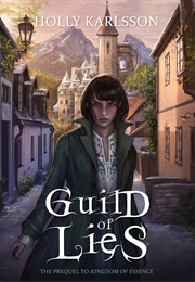 Guild of Lies (Holly Karlsson)