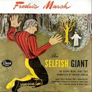 The Selfish Giant - Fredric March