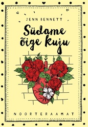 Südame Õige Kuju (Jenn Bennett)
