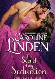 The Secret of My Seduction (Caroline Linden)