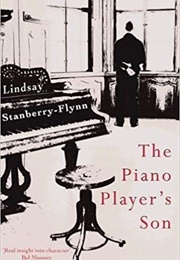 The Piano Player&#39;s Son (Lindsay Stanberry-Flynn)