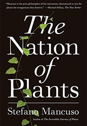 The Nation of Plants (Stefano Mancuso)