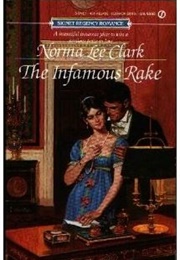 The Infamous Rake (Norma Lee Clark)