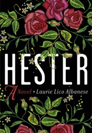Hester (Laurie Lico Albanese)