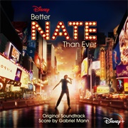 Better Nate Than Never, Soundtrack (2022)