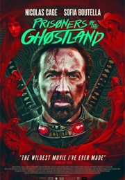 Prisoners of the Ghostland (2021)