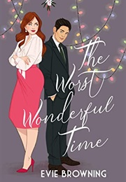 The Worst Wonderful Time (Evie Browning)