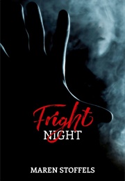 Fright Night (Maren Stoffels)