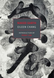 Naked Earth (Eileen Chang)