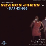 Sharon Jones & the Dap-Kings - Dap Dippin' With Sharon Jones & the Dap-Kings