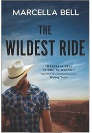 The Wildest Ride (Marcella Bell)