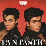 Fantastic (Wham!, 1983)