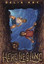 Here Lies Linc (Delia Ray)