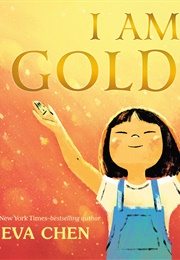 I Am Golden (Eva Chen)