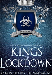 Kings of Lockdown (Caroline Peckham)