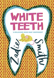 White Teeth - Greater London (Zadie Smith)