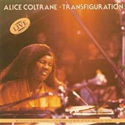 Transfiguration - Alice Coltrane