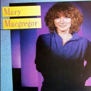 Good Friend - Mary MacGregor