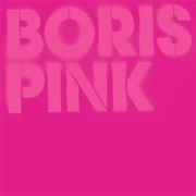 Boris - Pink (2005)