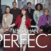 Less Than Perfect