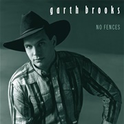 Garth Brooks - No Fences (1990)