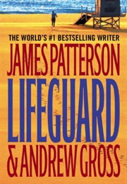 Lifeguard (James Patterson & Andrew Gross)