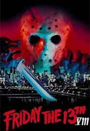 Friday the 13th Part 8: Jason Takes Manhattan (1989)