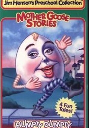 Jim Henson's Mother Goose Stories: Humpty Dumpty (1995)