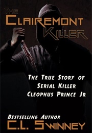 The Clairemont Killer (C.L. Swinney)