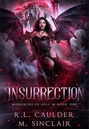 Insurrection (R.L. Caulder & M. Sinclair)