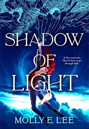 Shadow of Light (Molly E. Lee)