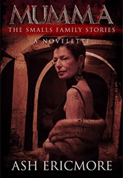 Mumma (Ash Ericmore)