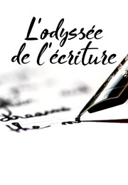 L'odyssée De L'écriture (2020)