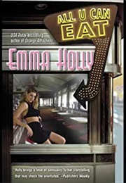 All You Can Eat (Emma Holly)
