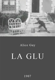 La Glu (1907)