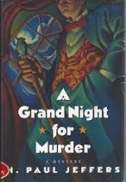 A Grand Night for Murder (H. Paul Jeffers)