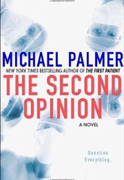 The Second Opinion (Michael Palmer)