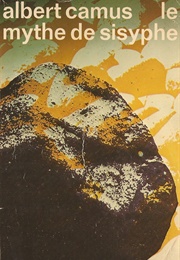The Myth of Sisyphus (Albert Camus)