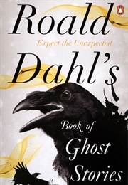 Roald Dahl's Book of Ghost Stories (Roald Dahl)