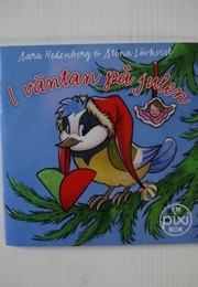 I Väntan På Julen (Sara Hedenberg, Stina Lövkvist)