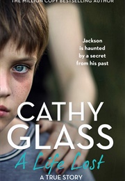 A Life Lost (Cathy Glass)