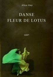 Danse Fleur De Lotus (1897)